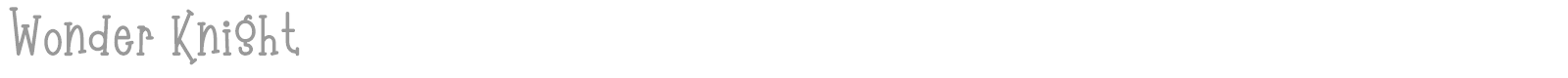 Wonder Knight font preview